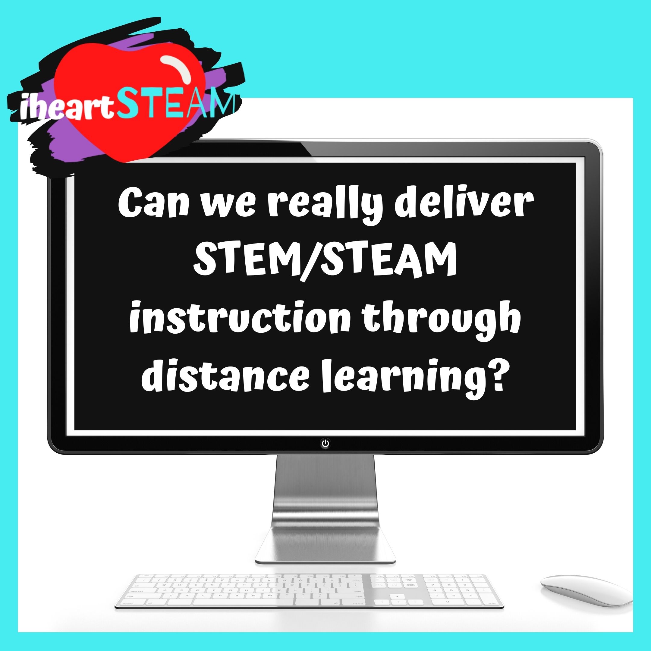 9 Distance Learning Tips for STEM Instruction