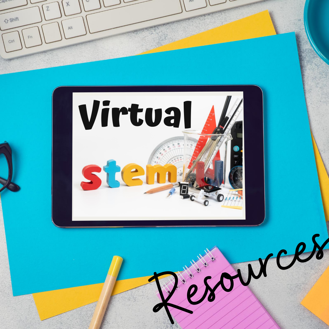 50+ STEM Resources for Virtual STEM (and they’re FREE!)