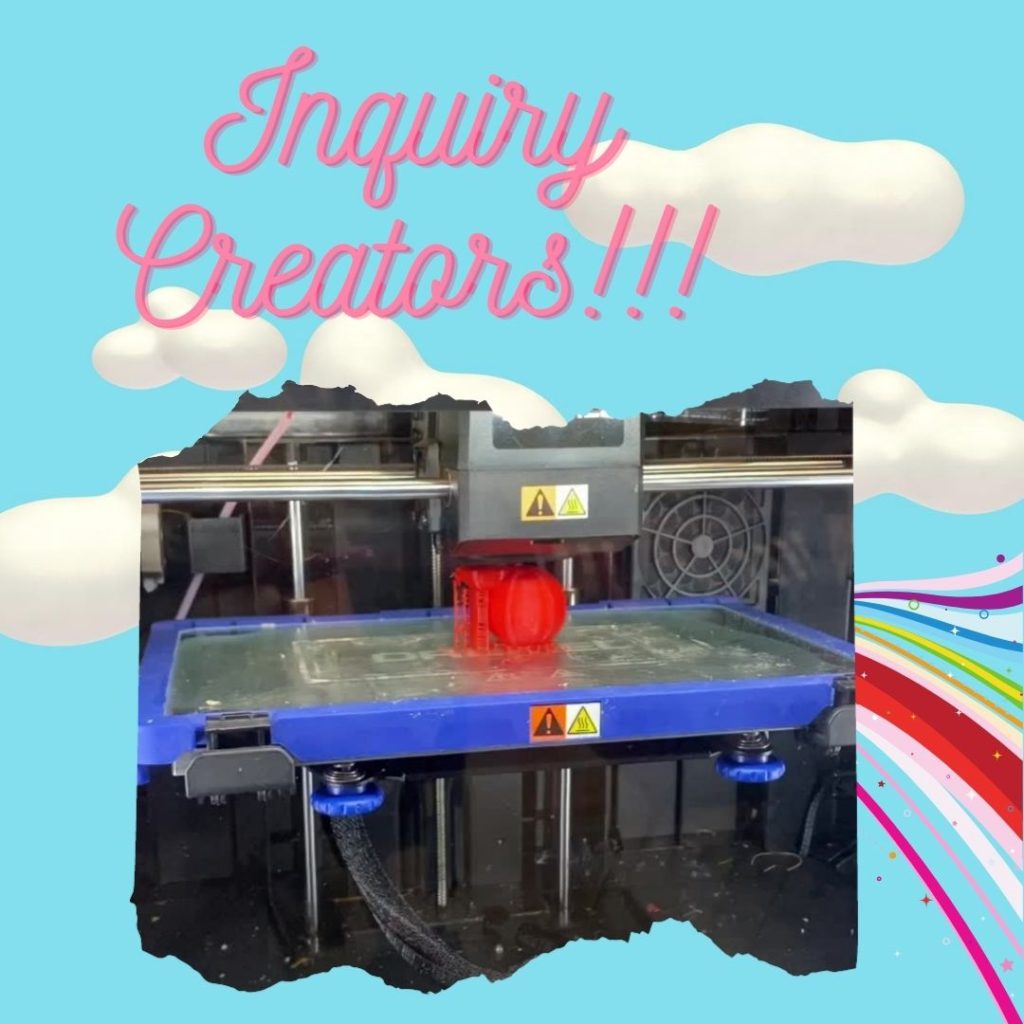 creating-inquiry-with-3D-printers